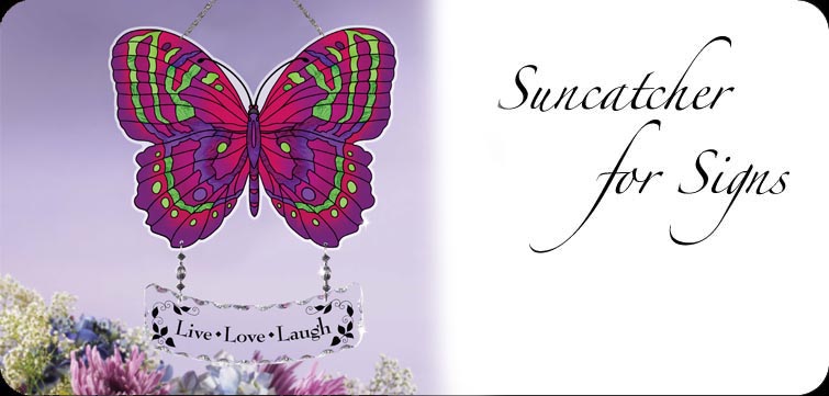 Suncatchers for Signs