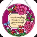 Suncatcher-MC303R-Floral Sign/I can do everything through him who gives me strength. Phil. 4:13 - Floral Sign/I can do everything through him who gives me strength. Phil. 4:13