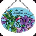 Suncatcher-SO280R-Hummingbird & Purple Flowers/...the Lord delights in you.  Is. 62:4 - Hummingbird & Purple Flowers/...the Lord delights in you.  Is. 62:4