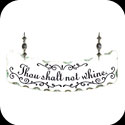 Suncatcher-SSN1037-Thou shalt not whine - Thou shalt not whine